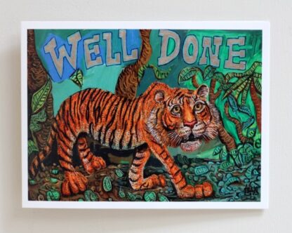 A Tiger Well Done