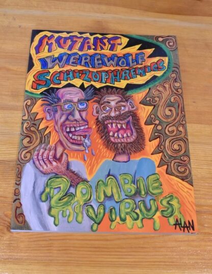 Mutant Werewolf Schizophrenics Zombie Virus Graphic Novel, 69 pages,A4, 2014